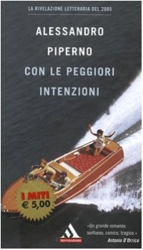 con le peggiori intenzioni (miti 329)