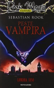 peste vampira (dark magic)