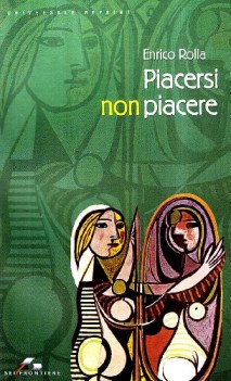 piacersi non piacere