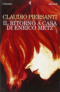 ritorno a casa di enrico metz