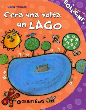 c\'era una volta un lago