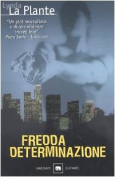 fredda determinazione