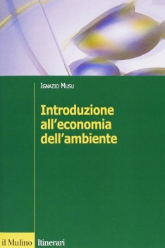 introduzione all\'economia dell\'ambiente