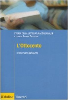 storia della letteratura italiana 5 Ottocento