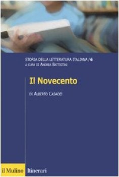 storia della letteratura italiana 6 VE Novecento