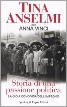 storia di una passione politica