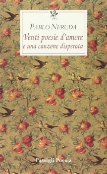 venti poesie d\'amore e una canzone disperata (TF spagnolo)