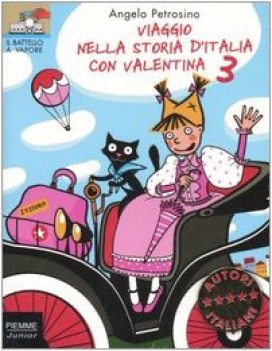 viaggio nella storia d\'italia con valentina 3