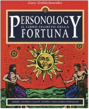 personology il libro segreto della fortuna