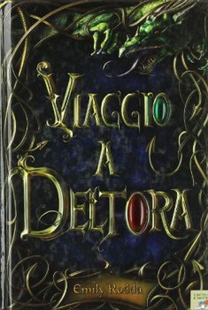 deltora viaggio a deltora