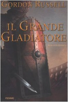 grande gladiatore