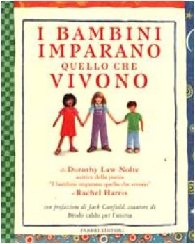 bambini imparano quello che vivono