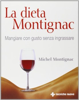 dieta montignac mangiare con gusto senza ingrassare