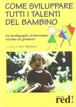 COME SVILUPPARE TUTTI I TALENTI DEL Bambino