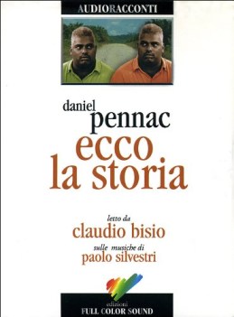 ecco la storia  (audioracconto) giunti