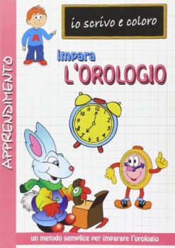 impara l\'orologio (scrivo e coloro)