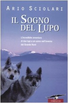 sogno del lupo