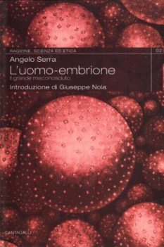 uomo embrione-il grande misconosciuto