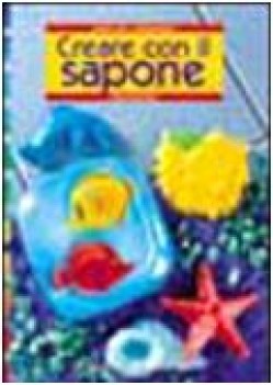 creare con il sapone