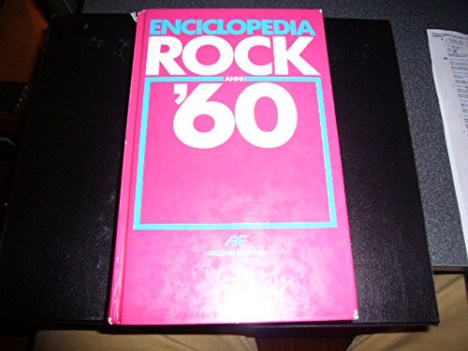 enciclopedia rock anni sessanta