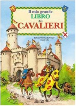 mio grande libro dei cavalieri + spada