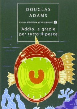 addio e grazie per tutto il pesce