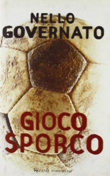 gioco sporco