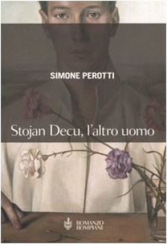 stojan decu, l\'altro uomo