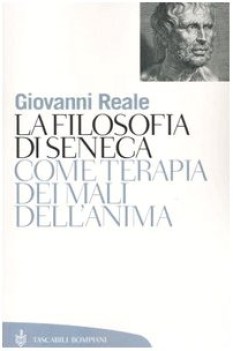 filosofia di seneca come terapia dei mali dell\'anima