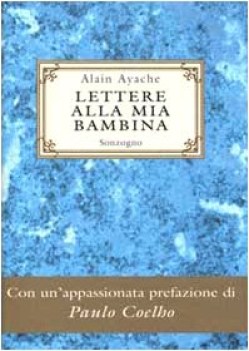 lettere alla mia bambina