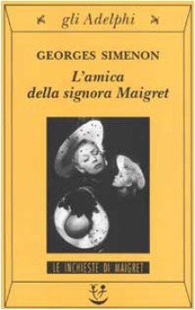 amica della signora maigret