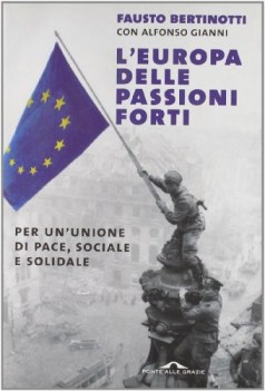 europa delle passioni forti