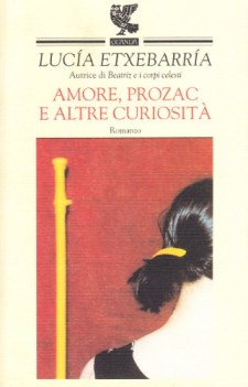 amore prozac e altre curiosita