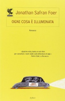 ogni cosa e illuminata