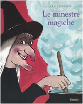 minestre magiche