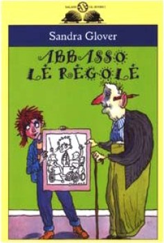 abbasso le regole