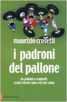 padroni del pallone