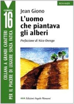 uomo che piantava gli alberi (grandi caratteri)