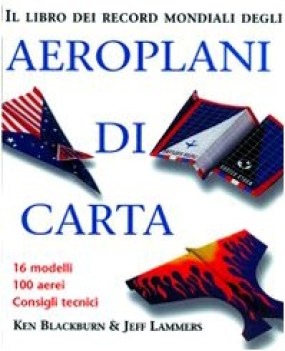 aereoplani di carta (libro dei record mondiali)