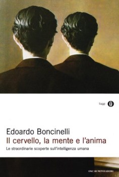 cervello la mente e l\'anima