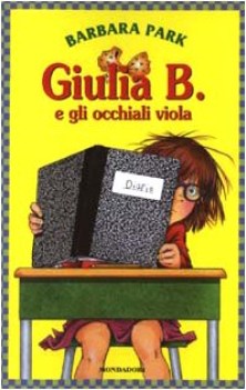 giulia b. e gli occhiali viola