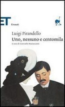 uno nessuno centomila