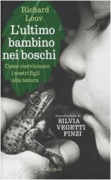 ultimo bambino nei boschi