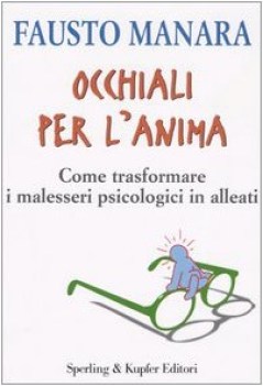 occhiali per l\'anima