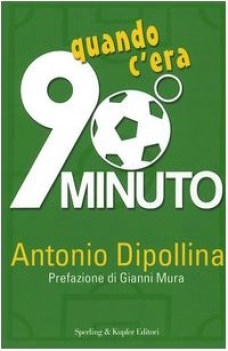 quando c\'era 90 minuto