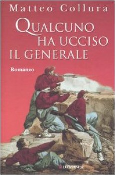 qualcuno ha ucciso il generale