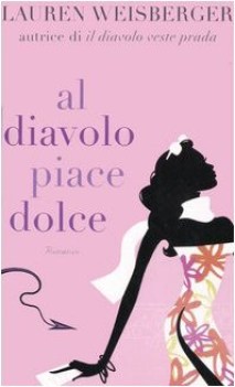 al diavolo piace dolce