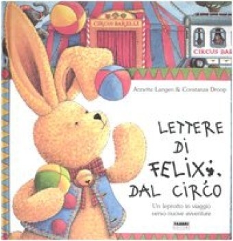 lettere di felix dal circo