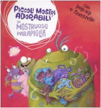 mostruoso parapiglia piccoli mostri adorabili fc09