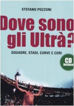 dove sono gli ultr? + cd